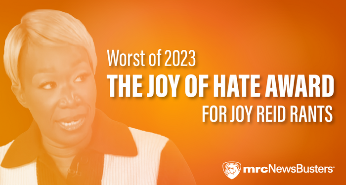 The Joy of Hate Award for Joy Reid Rants